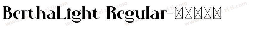 BerthaLight Regular字体转换